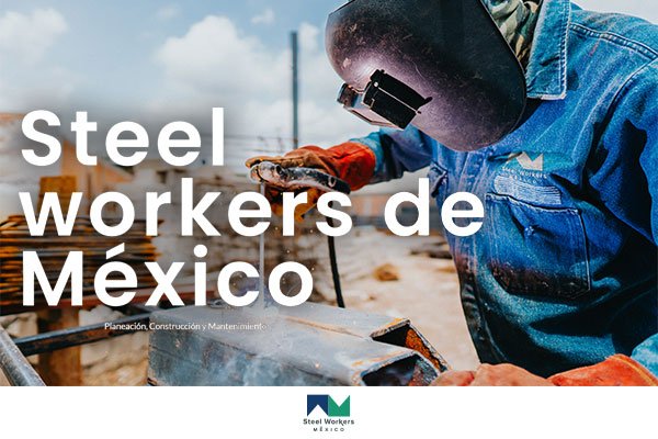 Steel Workers México